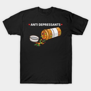 Anti Depressants T-Shirt